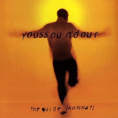 Youssou N'Dour -  The Guide (Wommat)